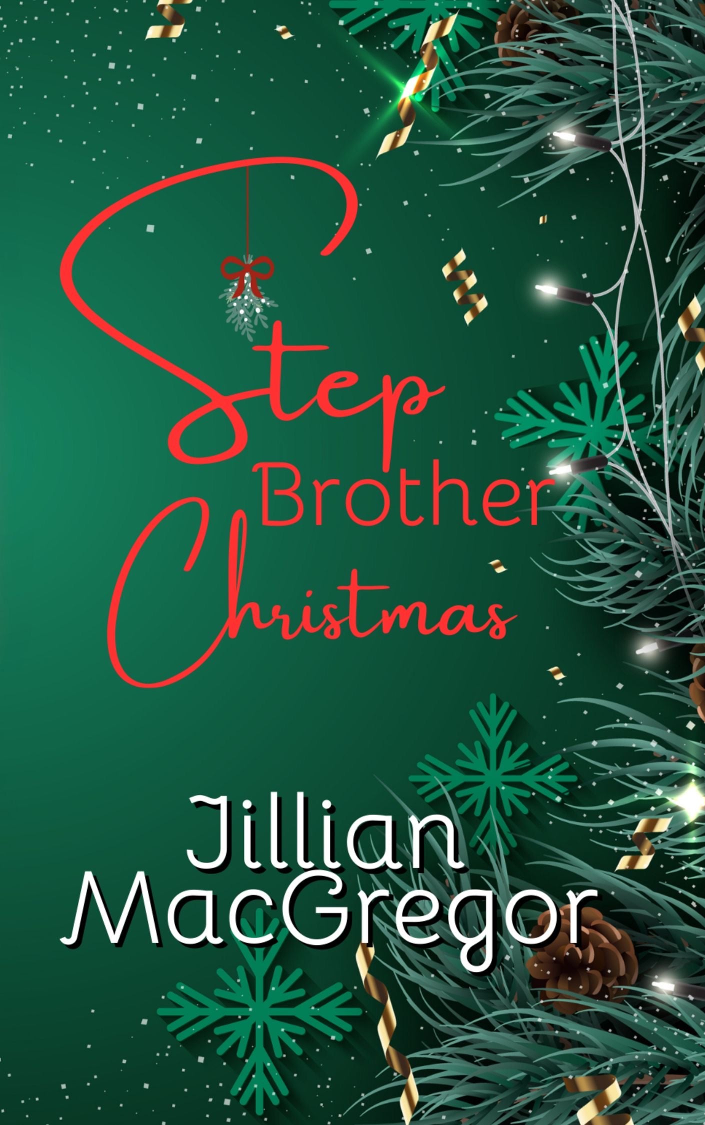 StepBrother Christmas Signed Paperback