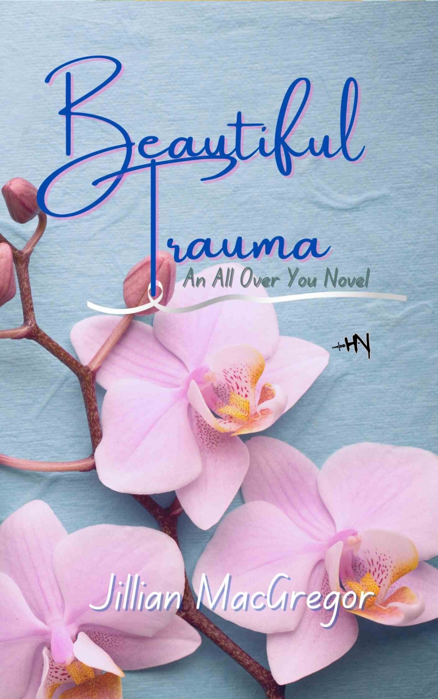 Beautiful Trauma Signed Paperback